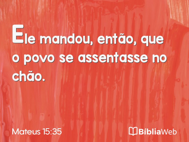 Mateus 15:35 em imagem para compartilhar