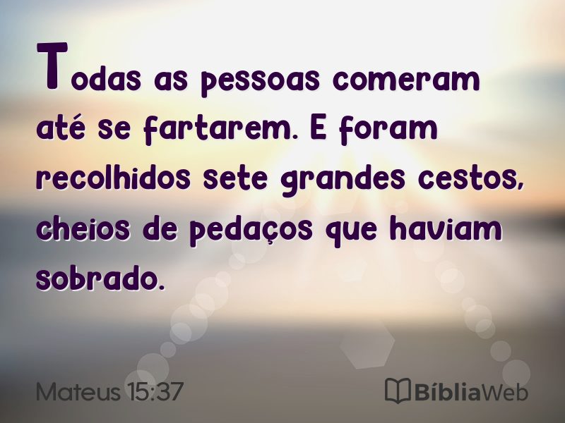 Mateus 15:37 em imagem para compartilhar