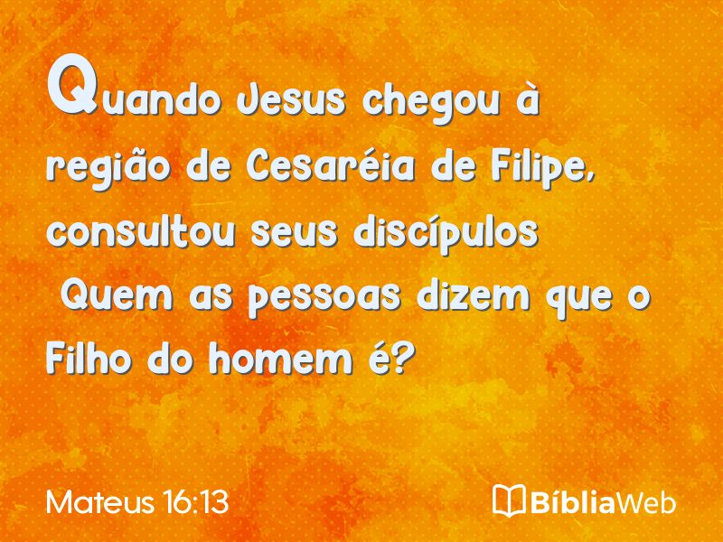 Mateus 16:13 em imagem para compartilhar