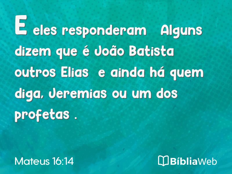 Mateus 16:14 em imagem para compartilhar