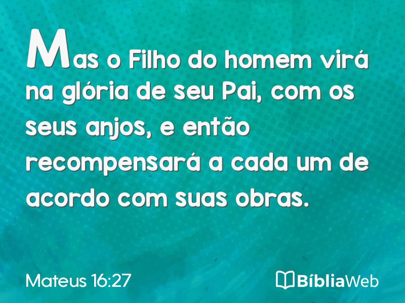 Mateus 16:27 em imagem para compartilhar