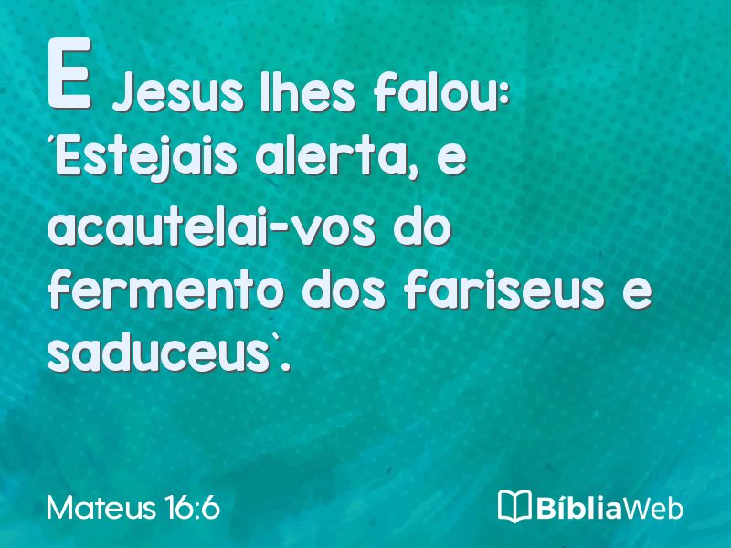 Mateus 16:6 em imagem para compartilhar