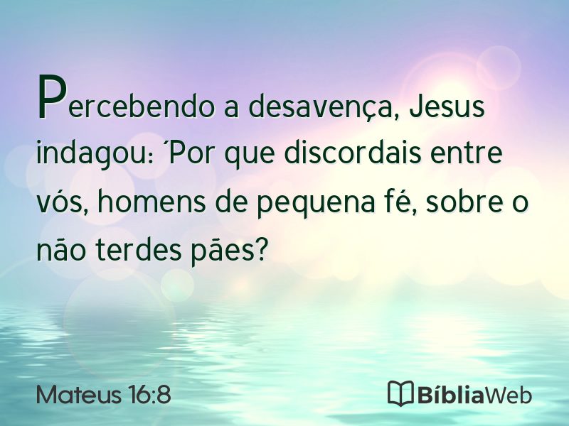 Mateus 16:8 em imagem para compartilhar