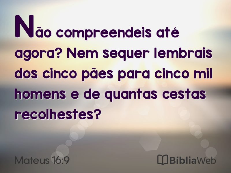 Mateus 16:9 em imagem para compartilhar