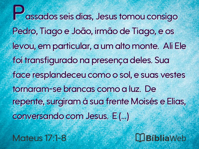 Mateus 17:1-8 em imagem para compartilhar