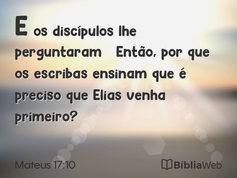 Mateus 17:10 em imagem para compartilhar