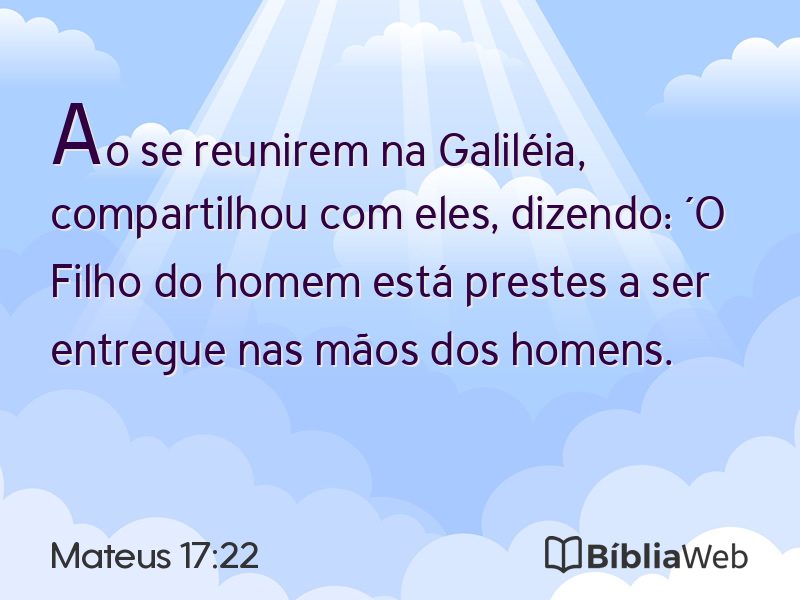 Mateus 17:22 em imagem para compartilhar