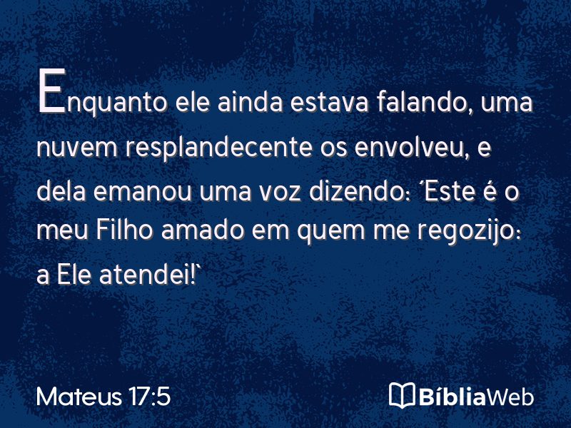 Mateus 17:5 em imagem para compartilhar