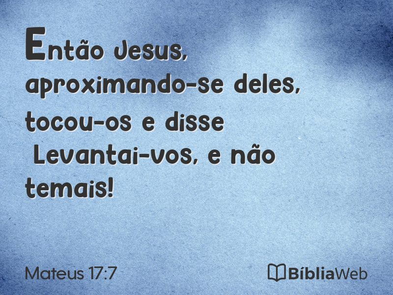 Mateus 17:7 em imagem para compartilhar