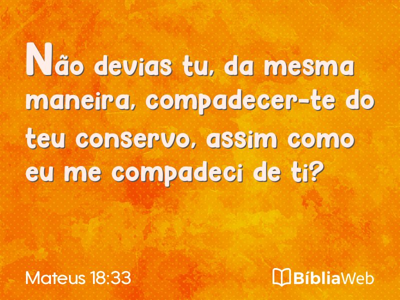 Mateus 18:33 em imagem para compartilhar