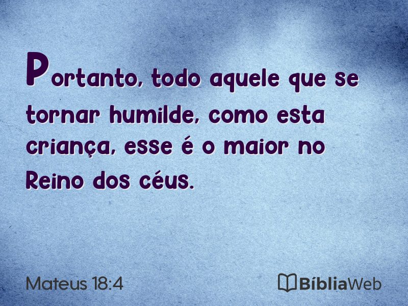 Mateus 18:4 em imagem para compartilhar