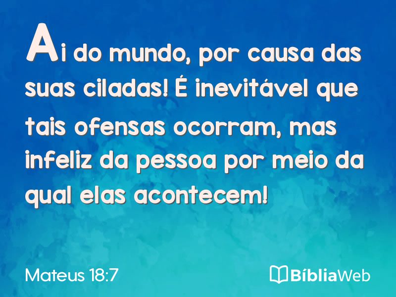Mateus 18:7 em imagem para compartilhar