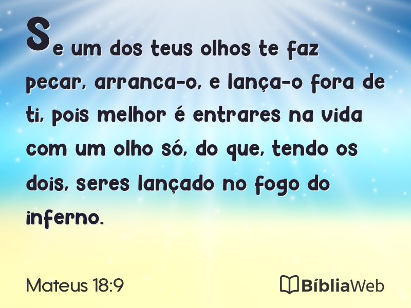 Mateus 18:9 em imagem para compartilhar