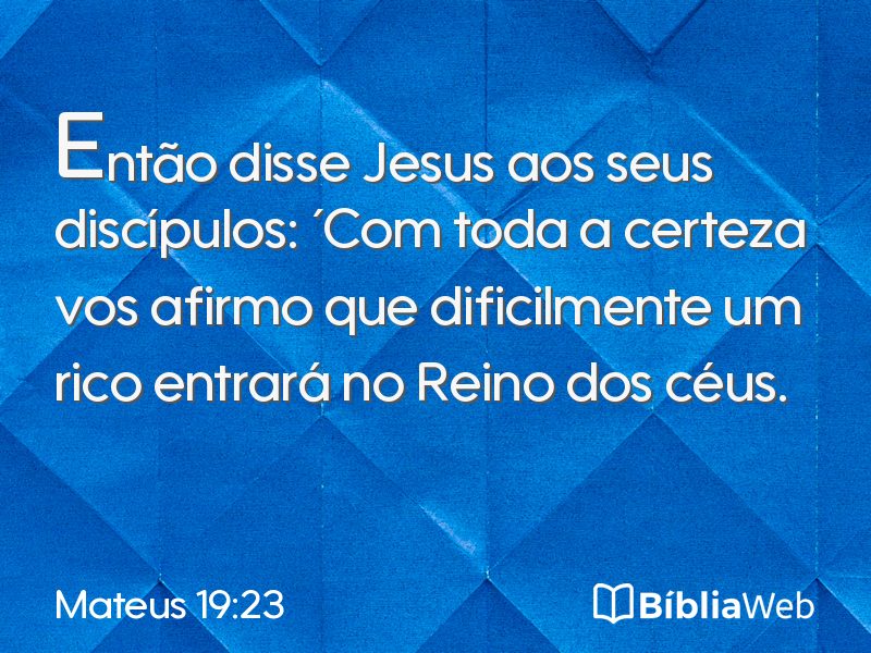 Mateus 19:23 em imagem para compartilhar