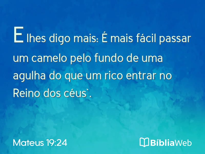 Mateus 19:24 em imagem para compartilhar