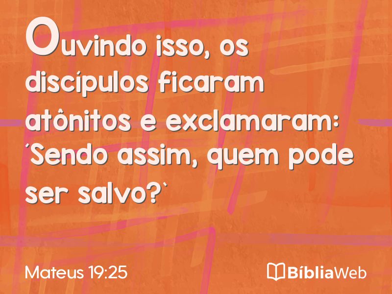Mateus 19:25 em imagem para compartilhar
