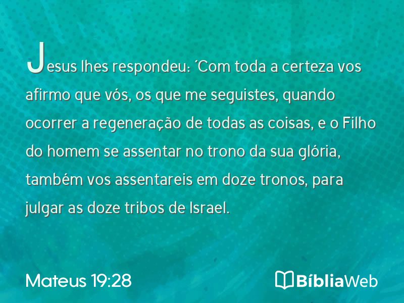 Mateus 19:28 em imagem para compartilhar