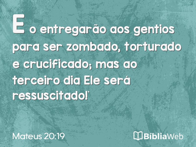 Mateus 20:19 em imagem para compartilhar
