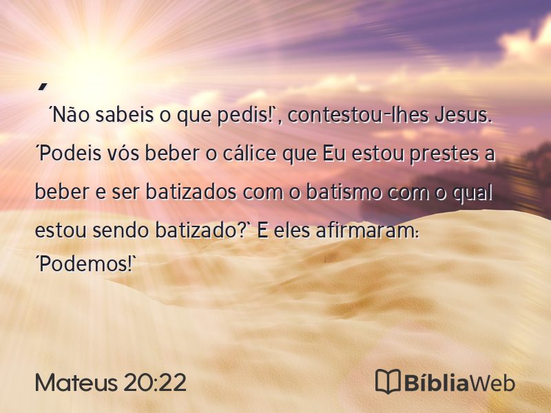Mateus 20:22 em imagem para compartilhar