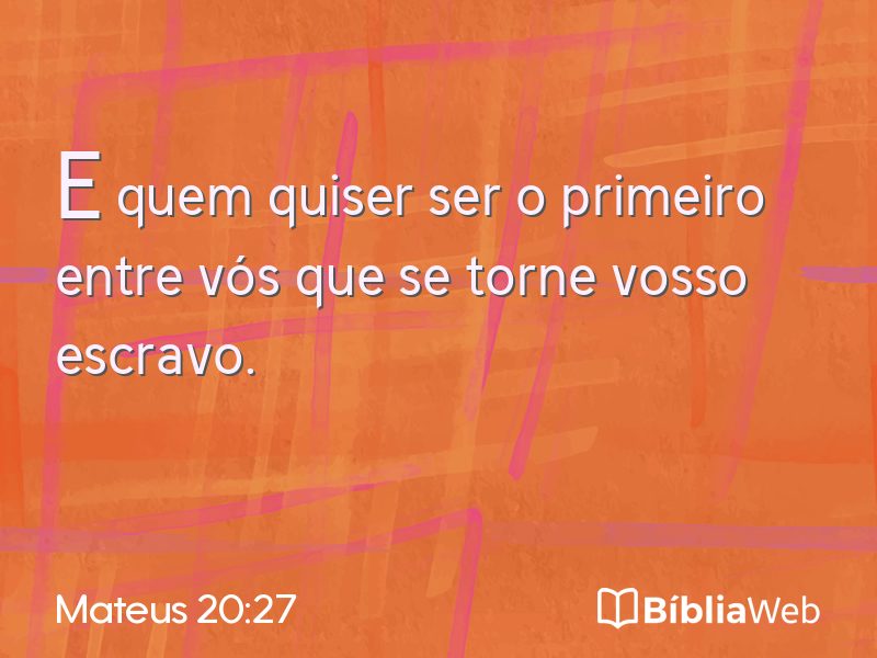 Mateus 20:27 em imagem para compartilhar
