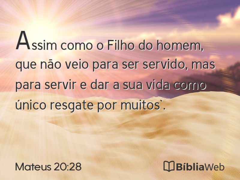Mateus 20:28 em imagem para compartilhar