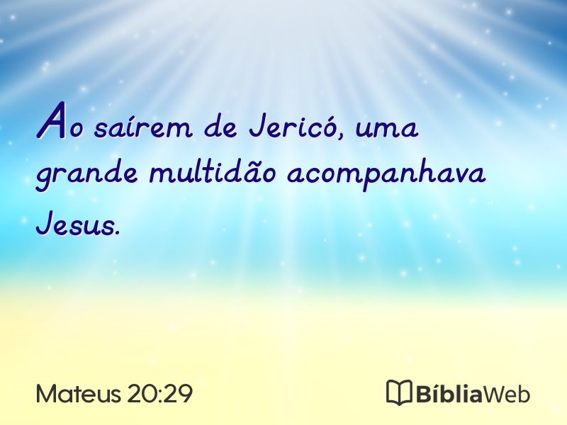 Mateus 20:29 em imagem para compartilhar