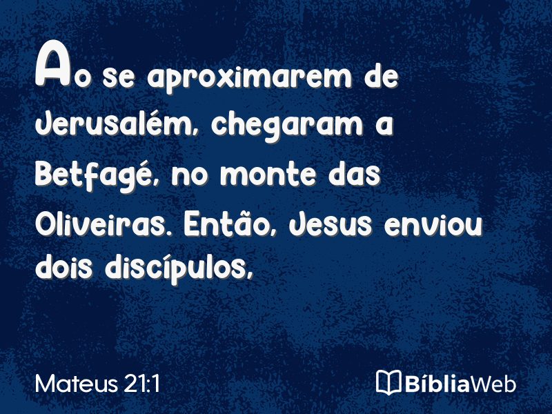 Mateus 21:1 em imagem para compartilhar