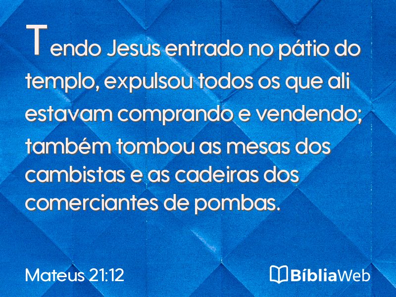Mateus 21:12 em imagem para compartilhar