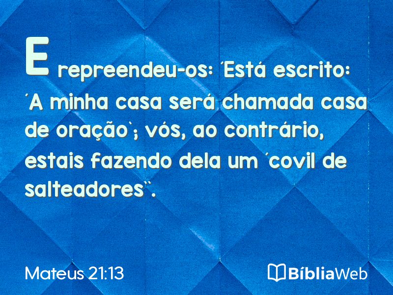 Mateus 21:13 em imagem para compartilhar
