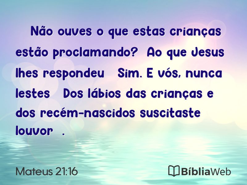 Mateus 21:16 em imagem para compartilhar