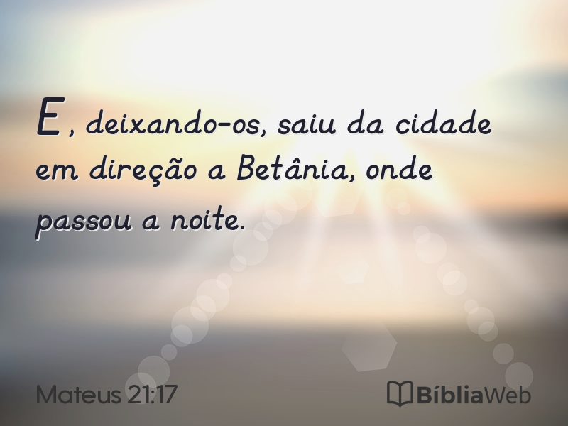 Mateus 21:17 em imagem para compartilhar