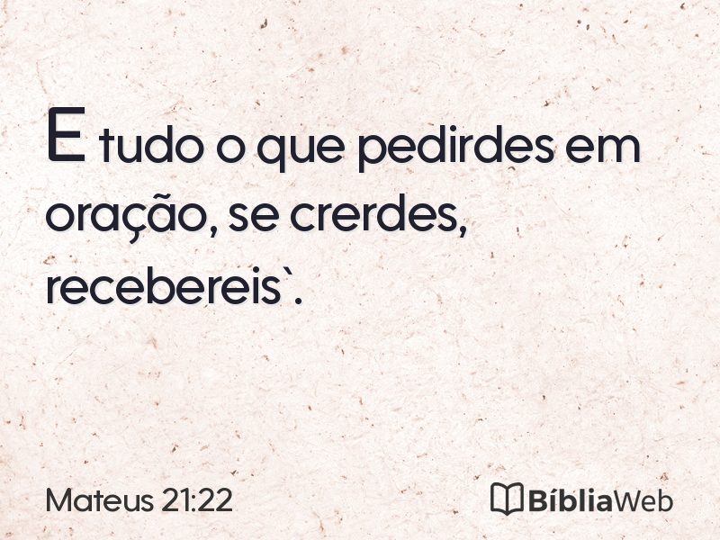 Mateus 21:22 em imagem para compartilhar