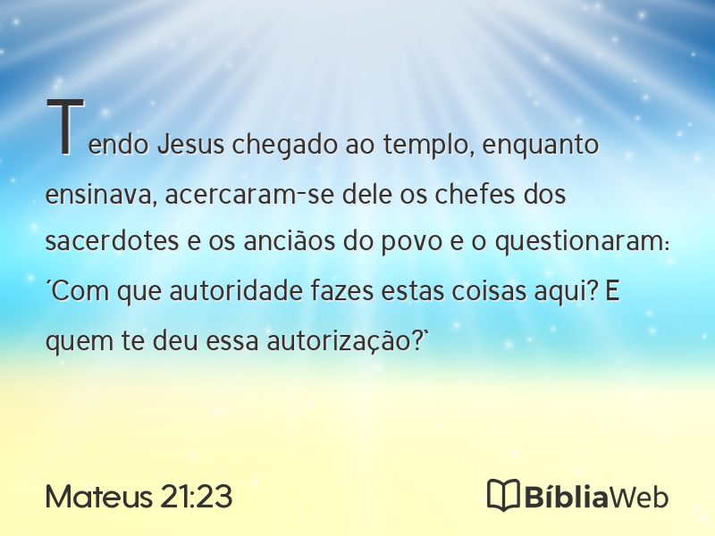 Mateus 21:23 em imagem para compartilhar
