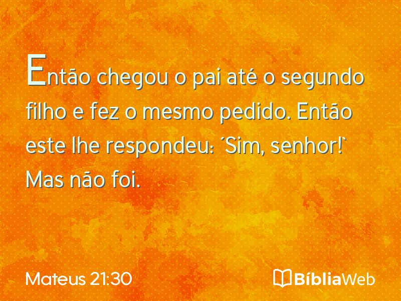 Mateus 21:30 em imagem para compartilhar