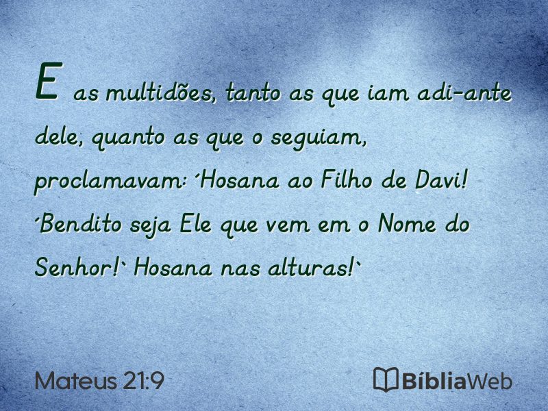 Mateus 21:9 em imagem para compartilhar