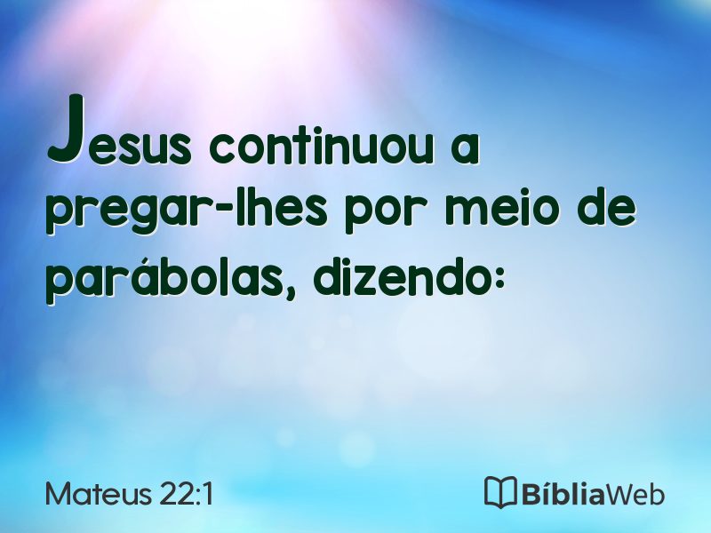 Mateus 22:1 em imagem para compartilhar