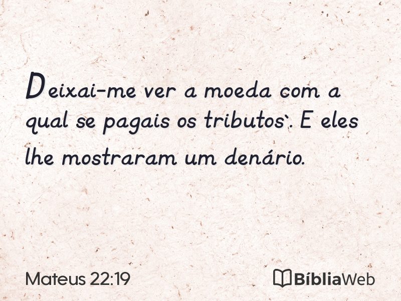 Mateus 22:19 em imagem para compartilhar