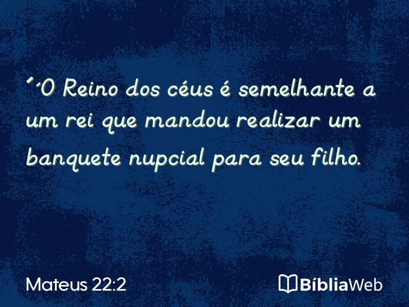 Mateus 22:2 em imagem para compartilhar