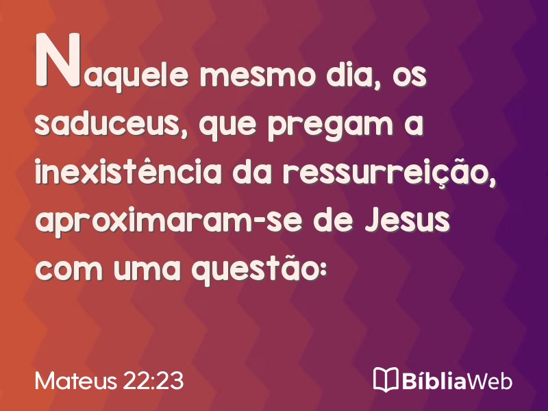 Mateus 22:23 em imagem para compartilhar