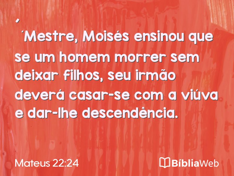 Mateus 22:24 em imagem para compartilhar