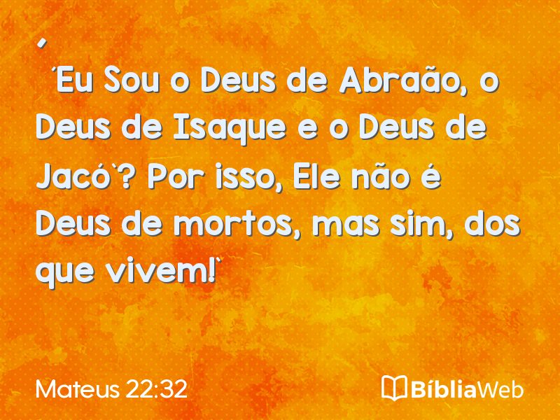 Mateus 22:32 em imagem para compartilhar