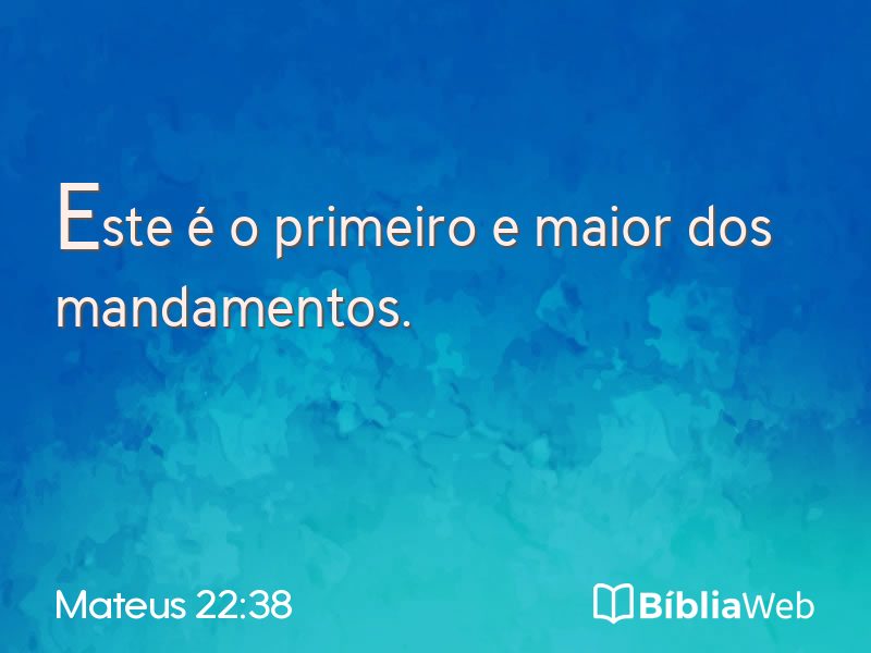 Mateus 22:38 em imagem para compartilhar