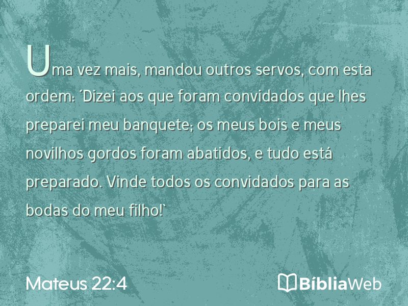 Mateus 22:4 em imagem para compartilhar