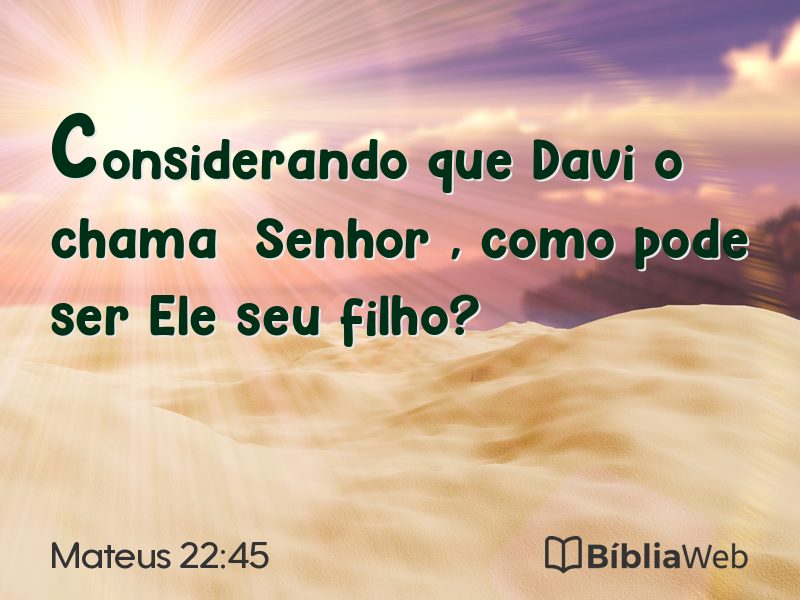Mateus 22:45 em imagem para compartilhar