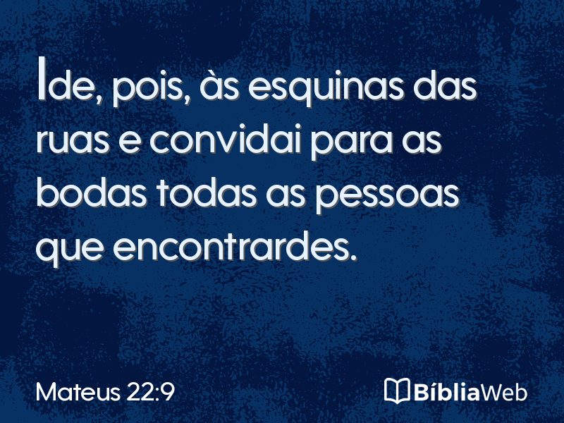 Mateus 22:9 em imagem para compartilhar