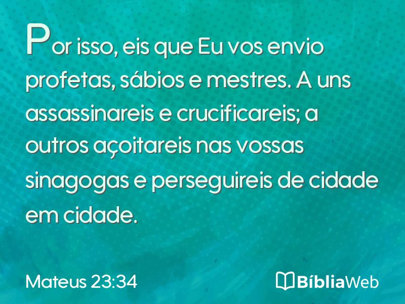 Mateus 23:34 em imagem para compartilhar
