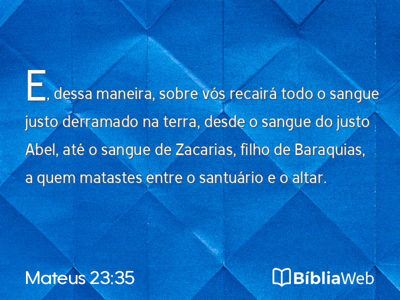 Mateus 23:35 em imagem para compartilhar