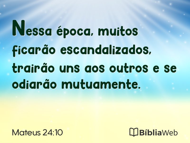 Mateus 24:10 em imagem para compartilhar