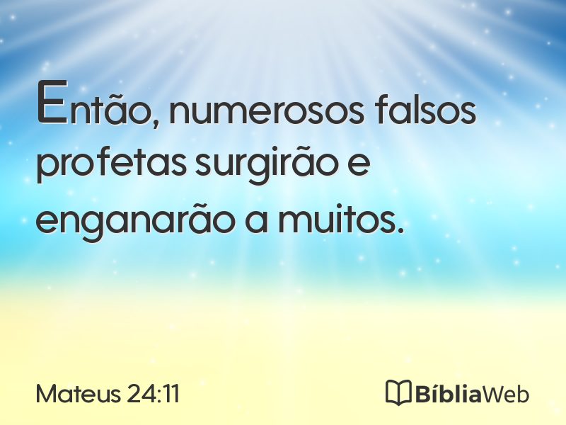 Mateus 24:11 em imagem para compartilhar