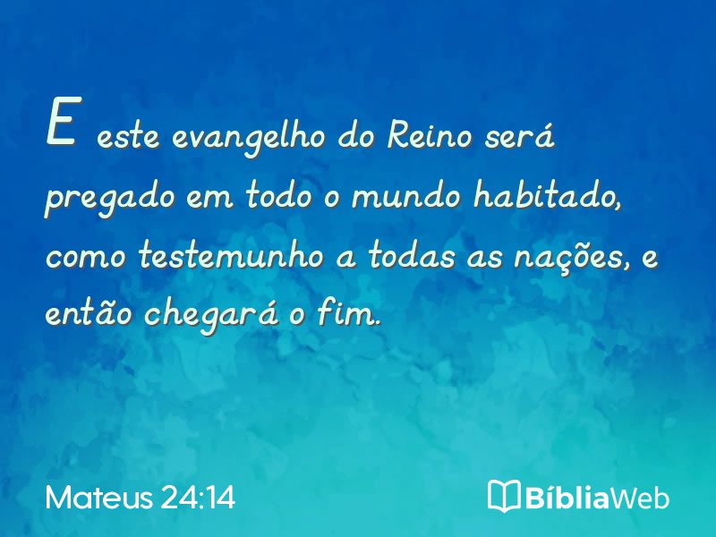 Mateus 24:14 em imagem para compartilhar
